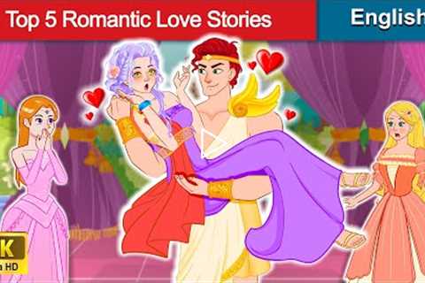 Top 5 Most Romantic Love Stories💑 Bedtime Stories⭐ Story for Teenagers | WOA - Fairy Tales Every..