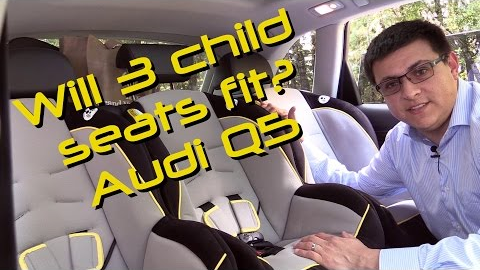 2014 / 2015 Audi Q5 Child Seat Review