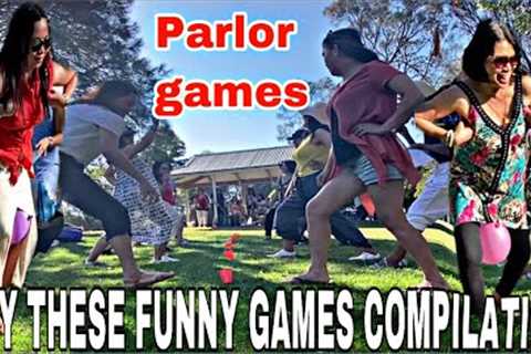 TRY THESE FUNNY PARTY GAMES COMPILATION | PARTY GAMES for your next PARTY | ADULT and children games