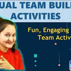 The Best Virtual Team Building Activities ll Fun and Engaging Remote Team Activities.