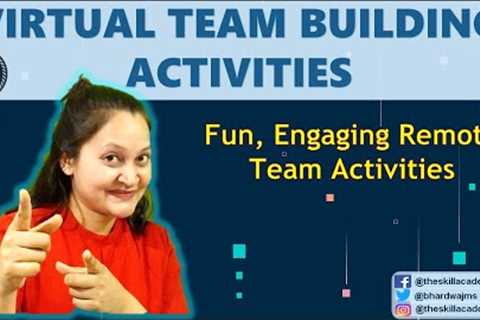 The Best Virtual Team Building Activities ll Fun and Engaging Remote Team Activities.