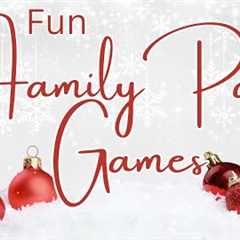 FAMILY CHRISTMAS PARTY GAMES | FUN AND HILARIOUS GAMES FOR ALL AGES
